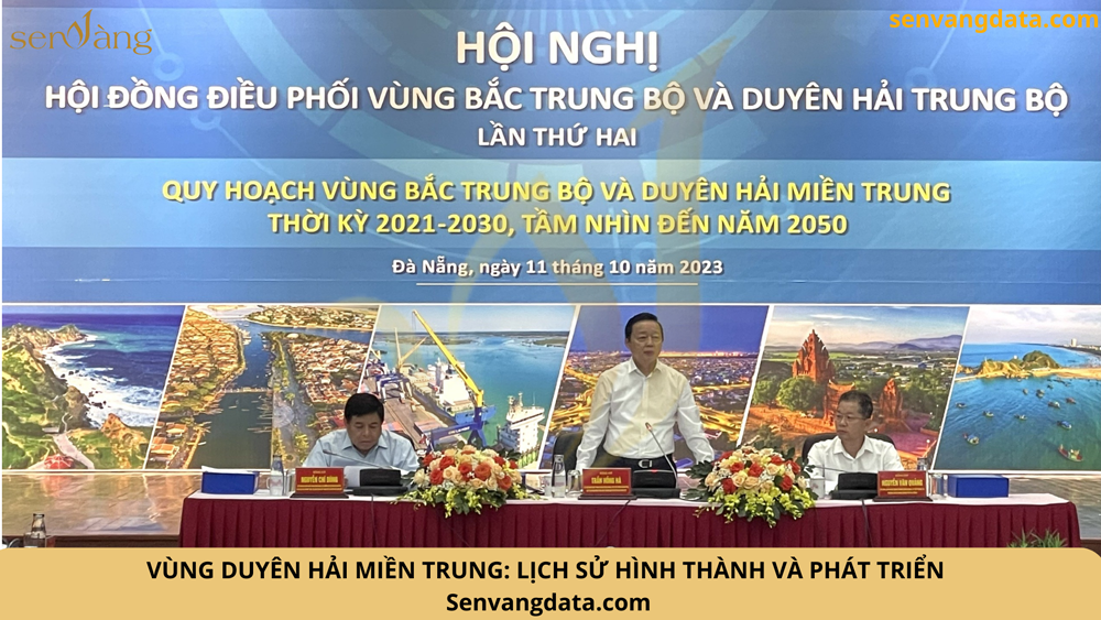 Vùng duyên hải miền Trung: Lịch sử hình thành và phát triển