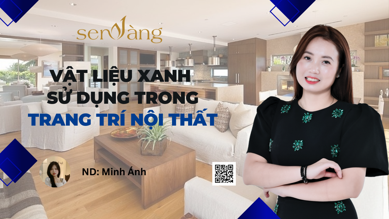 Những vật liệu xanh sử dụng trong trang trí nội thất