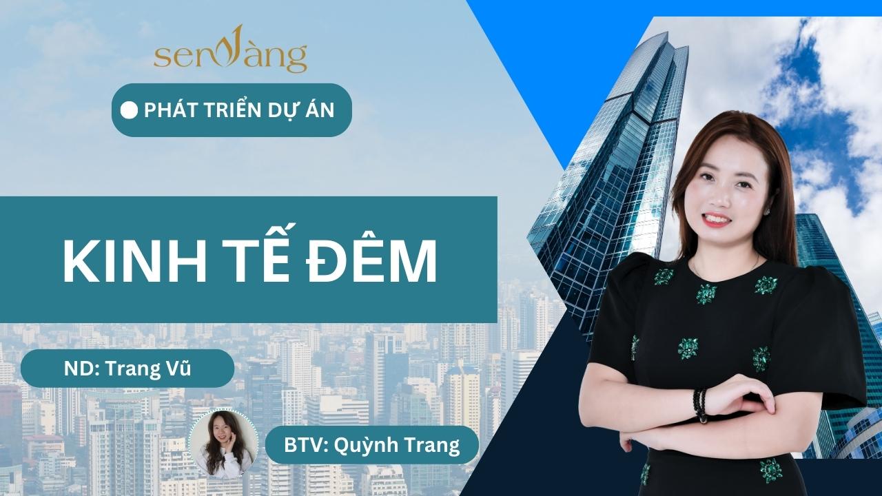 Kinh tế đêm: Thực trạng và triển vọng